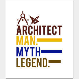 Architect Man Myth Legend Posters and Art